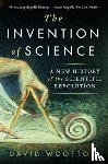 Wootton, David - The Invention of Science