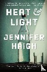 Haigh, Jennifer - Heat and Light