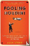 Stone, Alex - Fooling Houdini