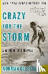 Ollestad, Norman - Crazy for the Storm