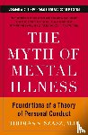 Szasz, Thomas S. - The Myth of Mental Illness