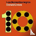 Crews, Donald - Diez puntos negros
