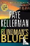 Kellerman, Faye - Blindman's Bluff: A Decker and Lazarus Novel