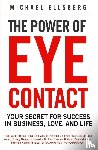 Ellsberg, Michael - The Power of Eye Contact