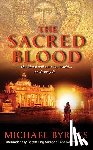 Byrnes, Michael - Sacred Blood, The