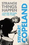 Copeland, Stewart - Strange Things Happen