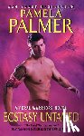 Palmer, Pamela - Ecstasy Untamed: A Feral Warriors Novel