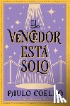Coelho, Paulo - El Vencedor Esta Solo
