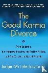 Lowrance, Michele - The Good Karma Divorce