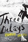 Smith, Charlie - Three Delays