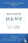 Edlund, Matthew - The Power of Rest
