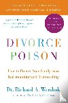 Warshak, Dr. Richard A. - Divorce Poison New and Updated Edition