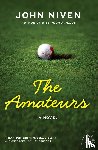 Niven, John - Amateurs, The