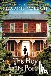 Creech, Sharon - The Boy on the Porch