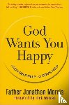 Morris, Jonathan - God Wants You Happy
