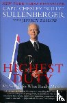 Sullenberger, Captain Chesley B, Zaslow, Jeffrey - Highest Duty
