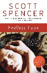 Spencer, Scott - Endless Love