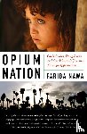 Nawa, Fariba - Opium Nation