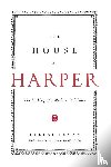 Exman, Eugene - The House of Harper