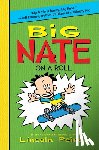Peirce, Lincoln - Big Nate on a Roll