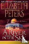 Peters, Elizabeth - A River in the Sky