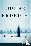 Erdrich, Louise - Shadow Tag LP