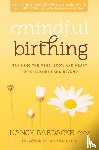 Bardacke, Nancy - Mindful Birthing
