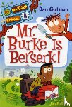 Gutman, Dan - Mr. Burke Is Berserk!