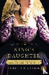Dickason, Christie - King's Daughter, The - A Novel