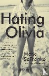 Safranko, Mark - Hating Olivia