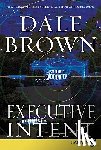 Brown, Dale - Executive Intent