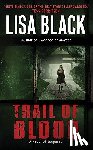 Black, Lisa - Trail of Blood