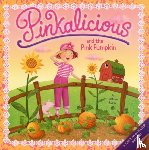 Kann, Victoria - Pinkalicious and the Pink Pumpkin