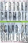 Crombie, Deborah - The Sound of Broken Glass