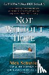 Longman, Jere, Schuyler, Nick - Not Without Hope