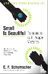 Schumacher, E F - Schumacher, E: Small Is Beautiful