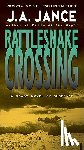 Jance, Judith A. - Rattlesnake Crossing