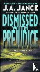 Jance, J. A - Dismissed with Prejudice
