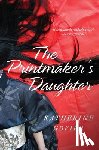Katherine Govier - The Printmaker's Daughter