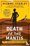 Stanley, Michael - Death of the Mantis