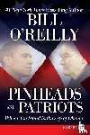 O'Reilly, Bill - Pinheads and Patriots LP