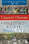 Roberts, Cokie - Capital Dames