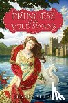 Zahler, Diane - Princess of the Wild Swans