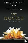Hanh, Thich Nhat - The Novice