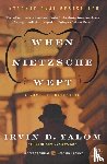 Yalom, Irvin D. - When Nietzsche Wept