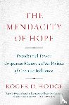 Hodge, Roger D - Mendacity of Hope, The