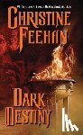 Feehan, Christine - Dark Destiny