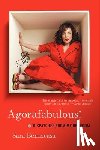 Benincasa, Sara - Agorafabulous!