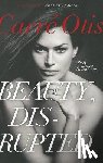 Otis, Carre, Schwyzer, Hugo - Beauty, Disrupted