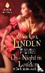 Linden, Caroline - One Night in London
